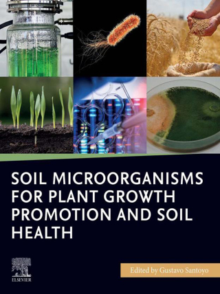 Soil Microorganisms for Plant Growth Promotion and Soil Health