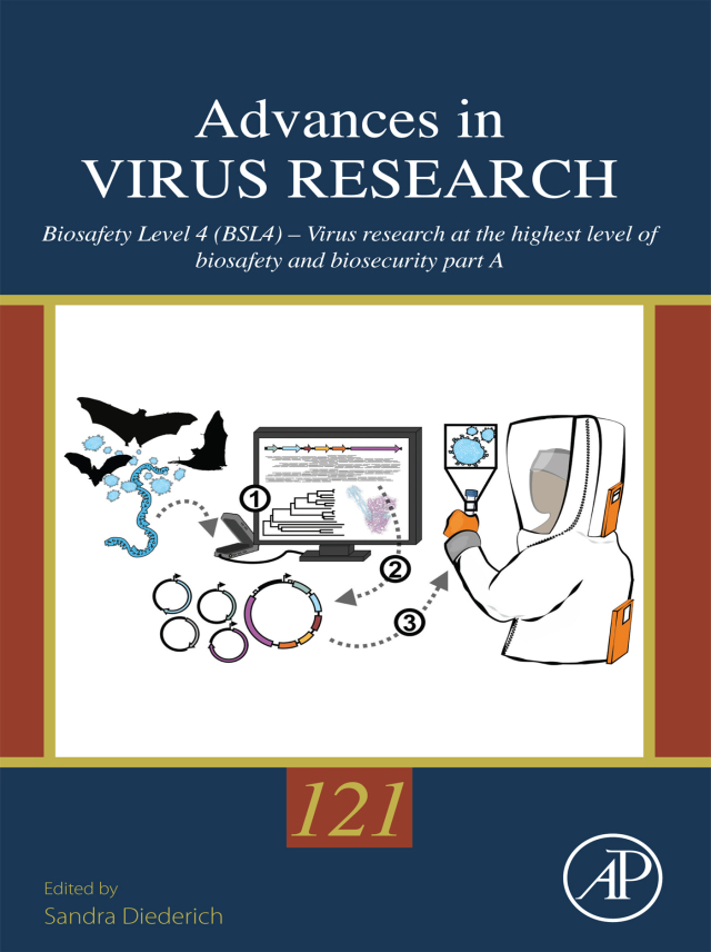 Biosafety Level 4 (BSL4) – Virus Research at the Highest Level of Biosafety and Biosecurity