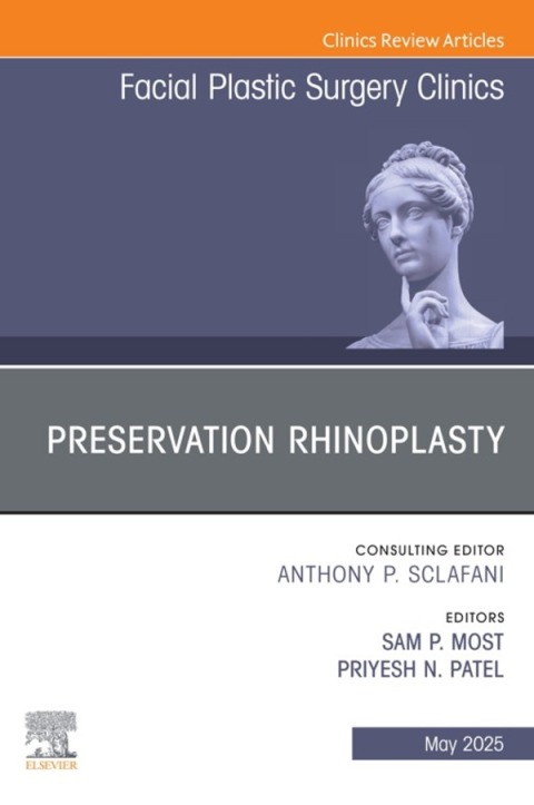 Cover image for book Preservation Rhinoplasty, An Issue of Facial Plastic Surgery Clinics of North America