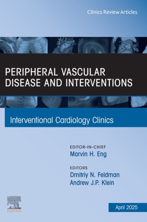 Cover image for book Peripheral Vascular Disease and Interventions, An Issue of Interventional Cardiology Clinics