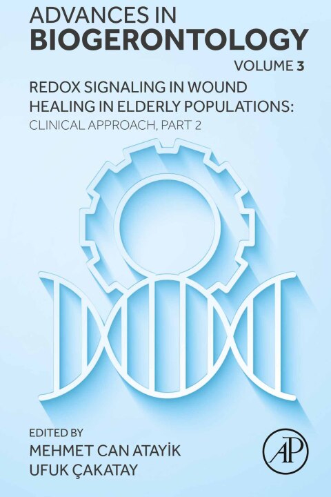 Cover image for book Redox Signaling in Wound Healing in Elderly Populations: Clinical Approach, Part 2