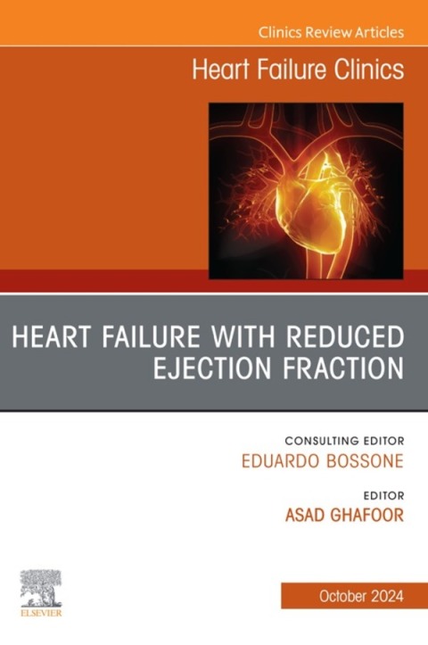 Cover image for book Heart Failure with reduced Ejection Fraction, An issue of Heart Failure Clinics