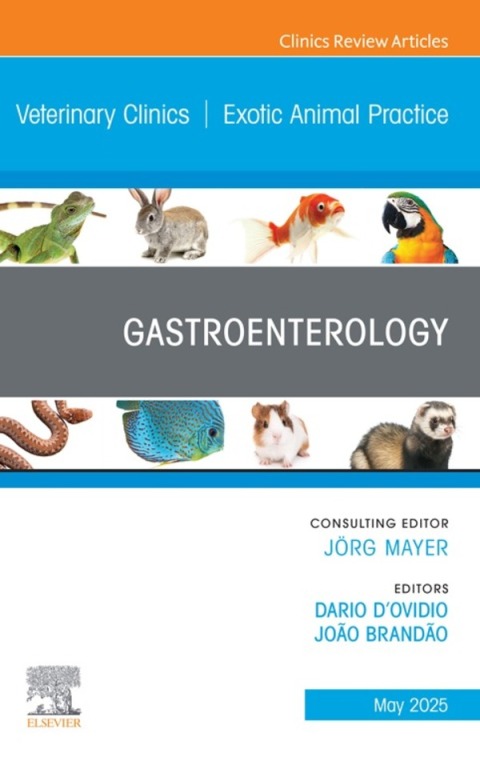 Cover image for book Gastroenterology An Issue of Veterinary Clinics of North America: Exotic Animal Practice