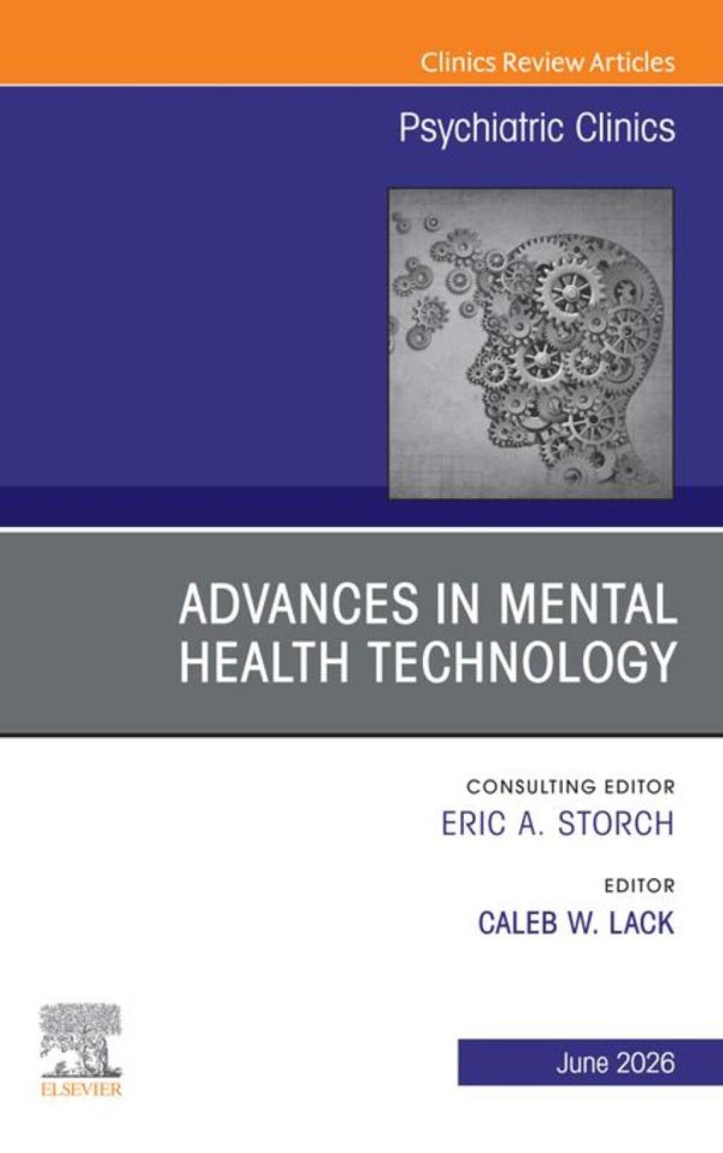 Reflowable Advances in Mental Health Technology, An Issue of Psychiatric Clinics of North America; $87.68