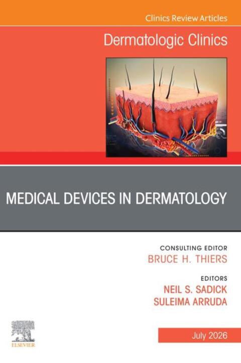 Cover image for book Medical Devices in Dermatology, An Issue of Dermatologic Clinics