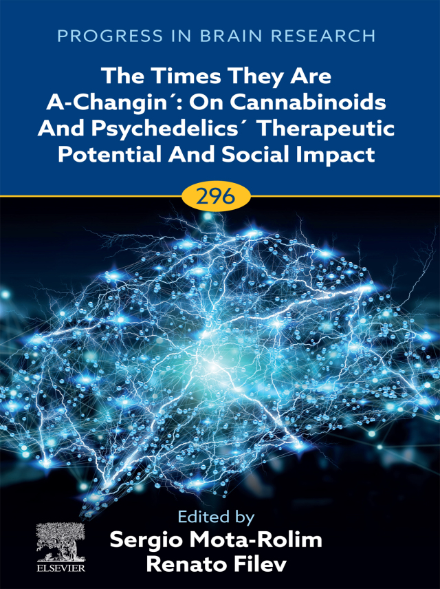 The Times They are A-Changin´: On Cannabinoids and Psychedelics´ Therapeutic Potential and Social Impact