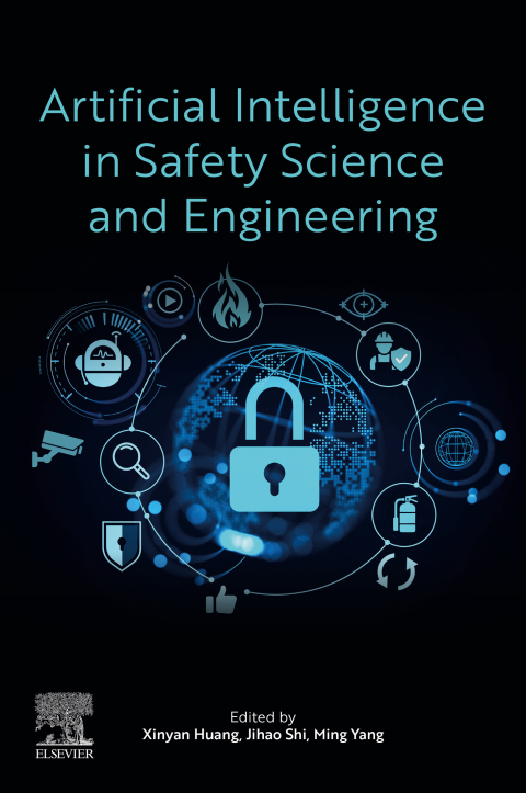 Cover image for book Artificial Intelligence in Safety Science and Engineering