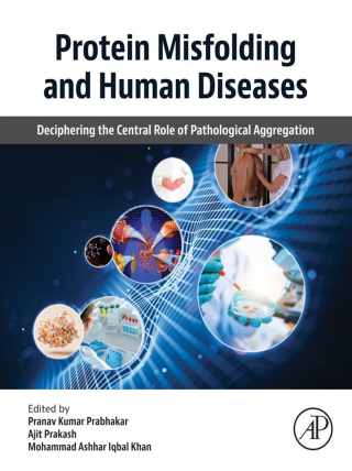 Protein Misfolding and Human Diseases