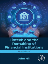 Fintech and the Remaking of Financial Institutions