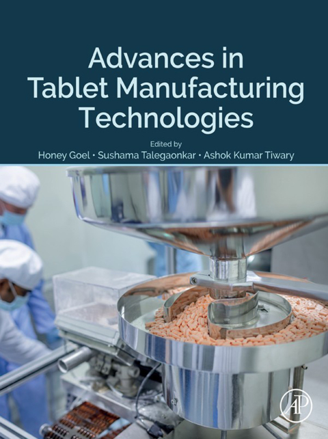 Cover image for book Advances in Tablet Manufacturing Technologies