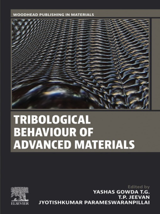 Tribological Behaviour of Advanced Materials