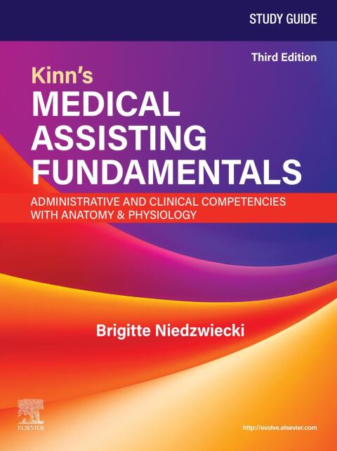 Cover image for book Study Guide for Kinn's Medical Assisting Fundamentals: Administrative and Clinical Competencies with Anatomy & Physiology - E-Book