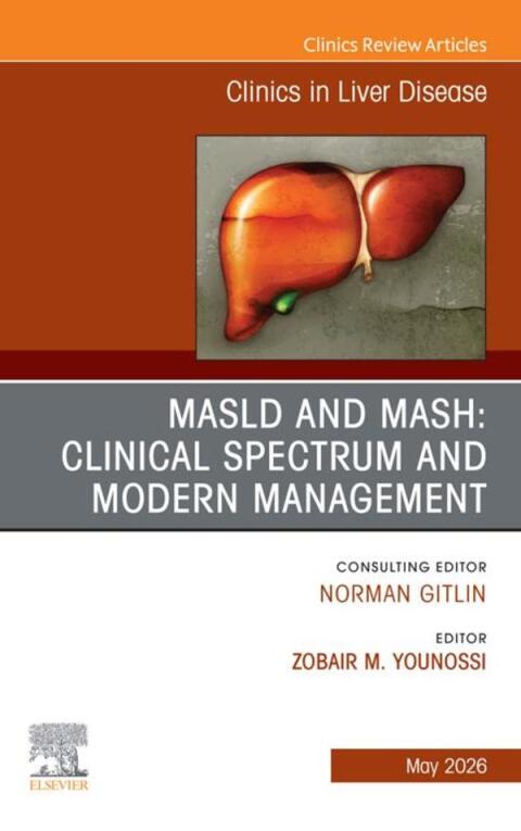 Cover image for book MASLD and MASH: Clinical Spectrum and Modern Management, An Issue of Clinics in Liver Disease