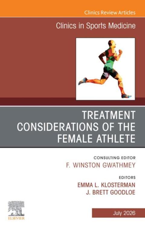 Cover image for book Treatment Considerations of the Female Athlete, An Issue of Clinics in Sports Medicine