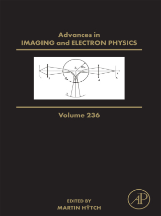 Advances in Imaging and Electron Physics