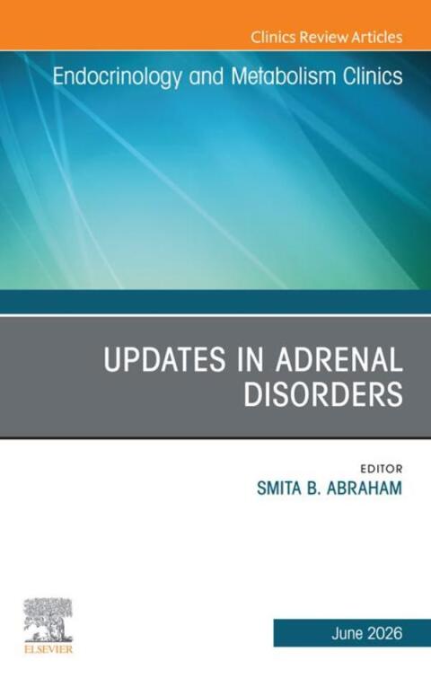 Cover image for book Updates in Adrenal Disorders, An Issue of Endocrinology and Metabolism Clinics of North America