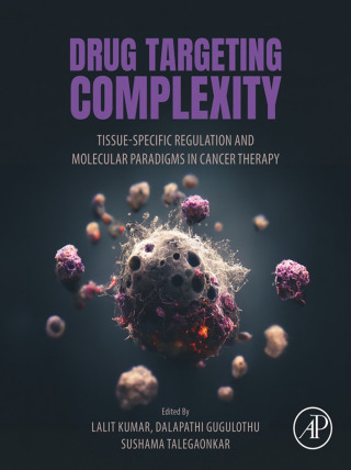 Drug Targeting Complexity