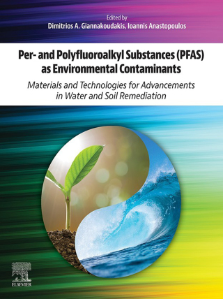 Per- and Polyfluoroalkyl Substances (PFAS) as Environmental Contaminants