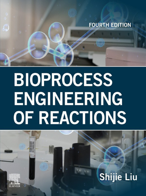 Cover image for book Bioprocess Engineering of Reactions