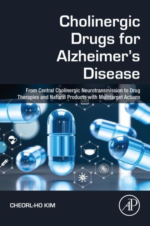 Cover image for book Cholinergic Drugs for Alzheimer's Disease
