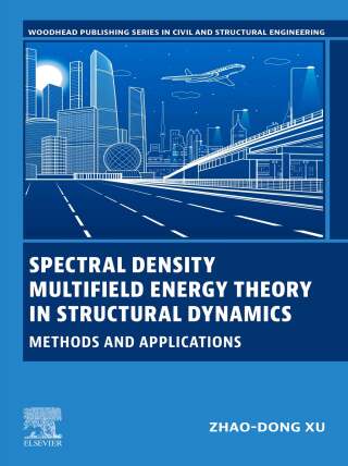 Spectral Density Multi-Field Energy Theory in Structural Dynamics