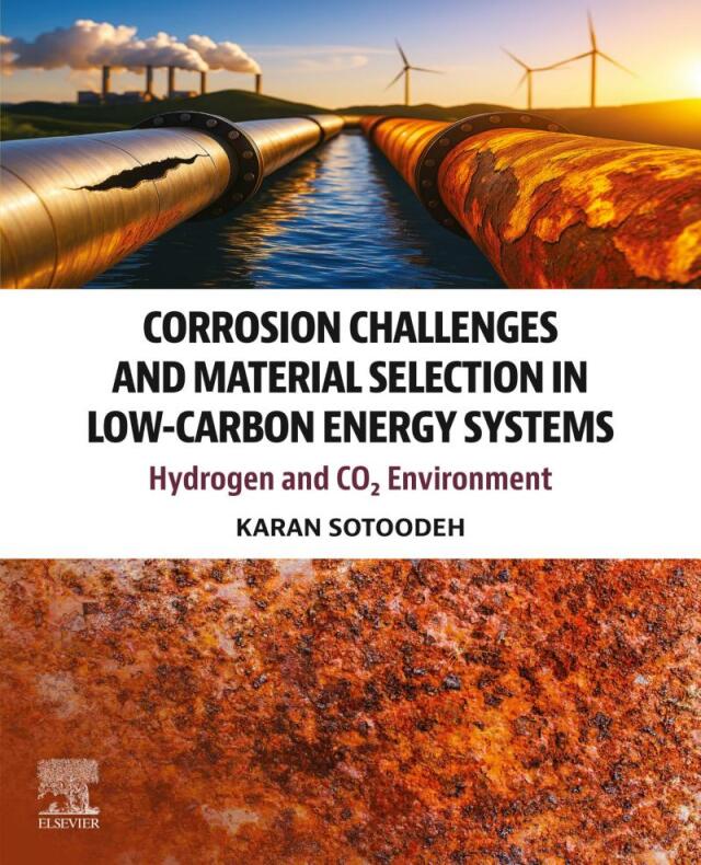 Corrosion Challenges and Material Selection in Low-Carbon Energy Systems