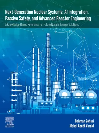 Next-Generation Nuclear Systems AI Integration, Passive Safety, and Advanced Reactor Engineering