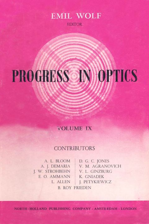 [1825 days] Progress in Optics Volume 9