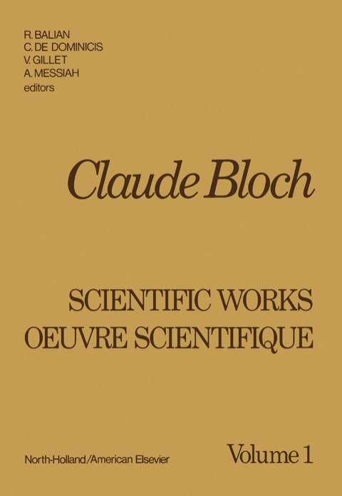 Cover image for book Claude Bloch: Scientific Works Oeuvre Scientifique