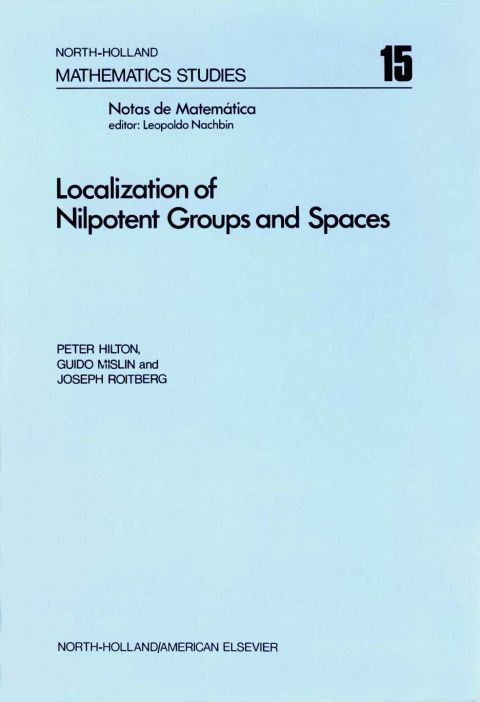Cover image for book Localization of nilpotent groups and spaces