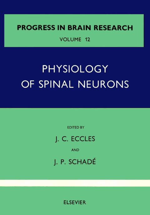 [1825 days] Physiology of Spinal Neurons