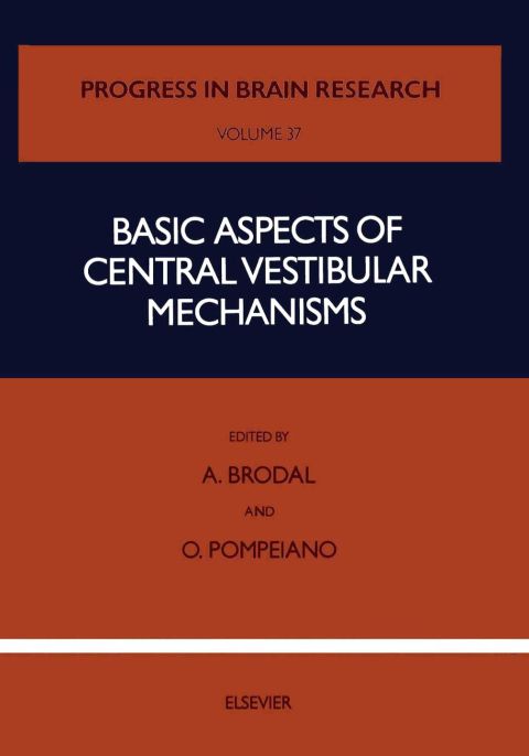 [1825 days] Basic Aspects of Central Vestibular Mechanisms