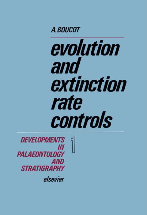 Cover image for book Evolution and Extinction Rate Controls