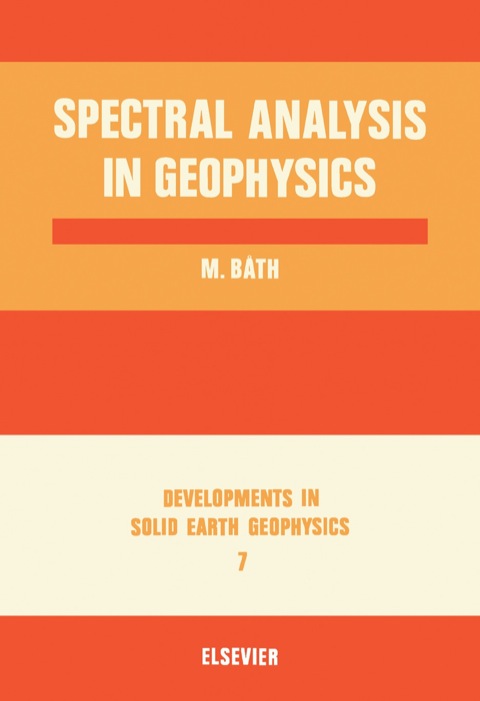 Cover image for book Spectral Analysis in Geophysics