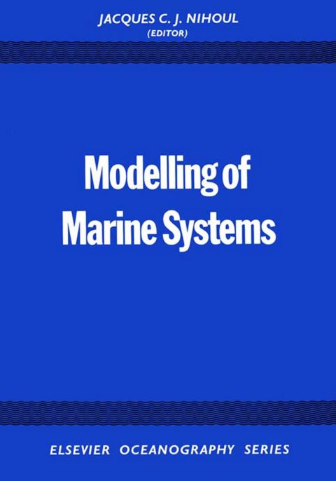 Cover image for book Modelling of Marine Systems
