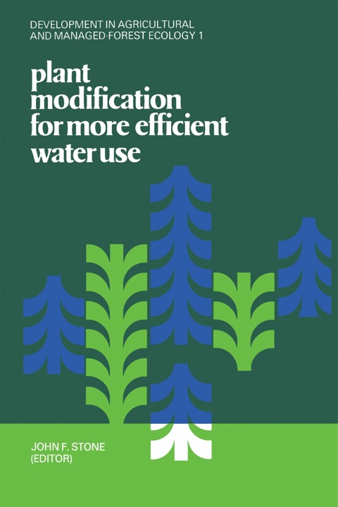 Cover image for book Plant Modification For More Efficient Water Use