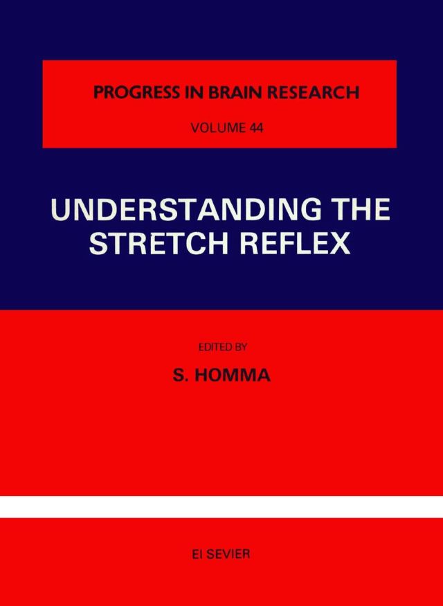 Understanding the Stretch Reflex