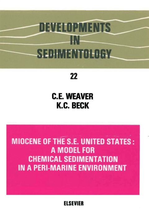 Cover image for book Miocene of the S.E. United States: A model for chemical sedimentation in a peri-marine environment