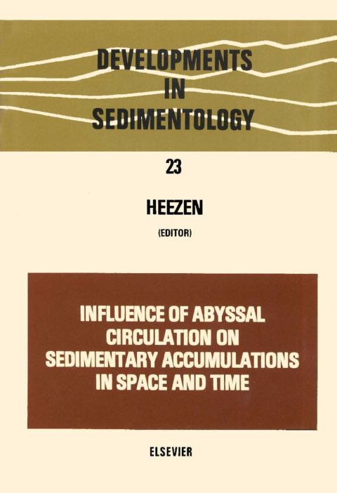 Cover image for book Influence of abyssal circulation on sedimentary accumulations in space and time