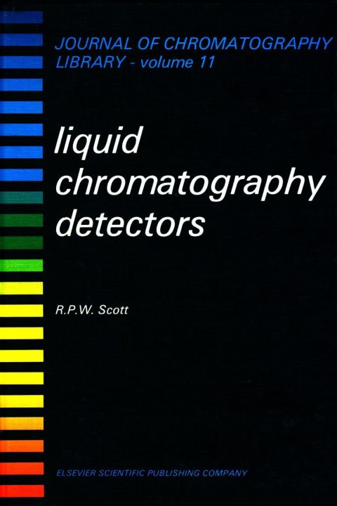Cover image for book LIQUID CHROMATOGRAPHY DETECTORS