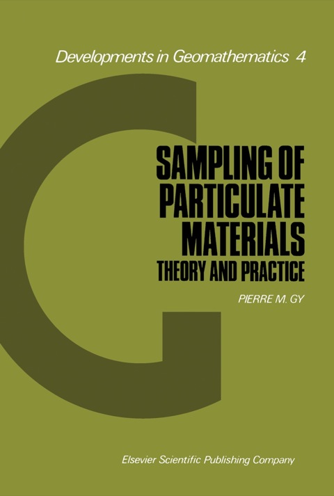 Cover image for book Sampling of Particulate Materials Theory and Practice