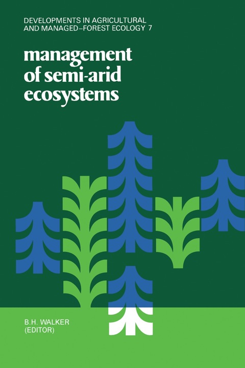 Cover image for book Management of Semi-Arid Ecosystems