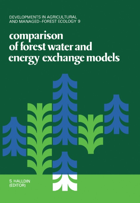 Cover image for book Comparison of Forest Water and Energy Exchange Models