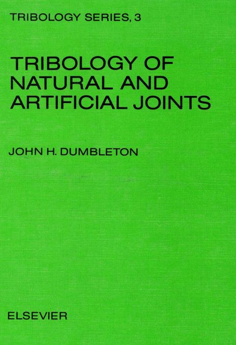 Cover image for book Tribology of Natural and Artificial Joints