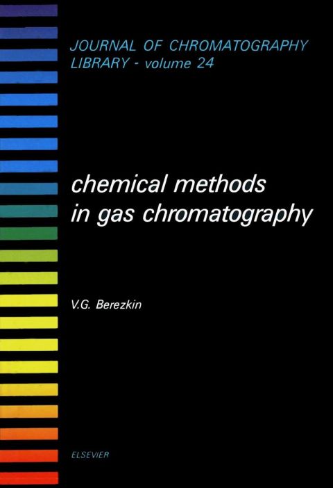 Cover image for book Chemical Methods in Gas Chromatography
