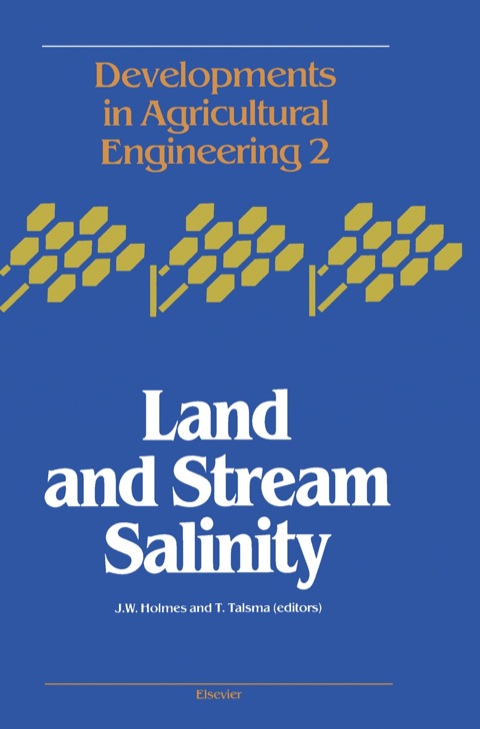 Cover image for book Land and Stream Salinity : An International Seminar and Workshop Held in November 1980 in Perth Western Australia: An International Seminar and Workshop Held in November 1980 in Perth Western Australia