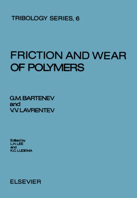 Cover image for book Friction and Wear of Polymers