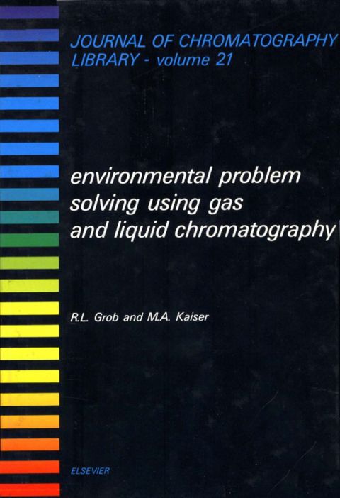 Cover image for book Environmental Problem Solving Using Gas and Liquid Chromatography