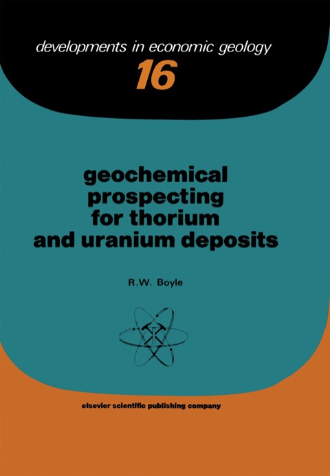 Cover image for book Geochemical Prospecting for Thorium and Uranium Deposits