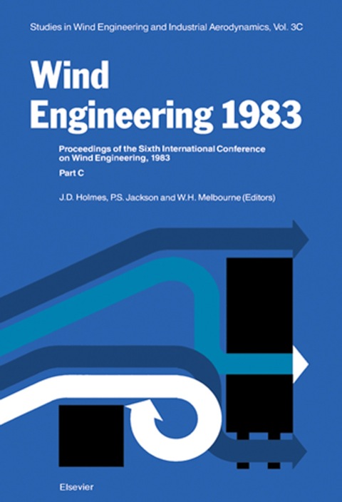Cover image for book Wind Engineering 1983 3C: Proceedings of the Sixth international Conference on Wind Engineering, Gold Coast, Australia, March 21-25, And Auckland, New Zealand, April 6-7 1983; held under the auspices of the International Association for Wind Engineer